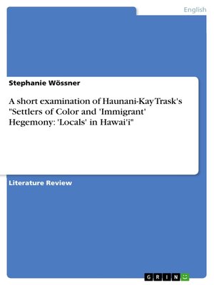 A short examination of Haunani Kay Trask s